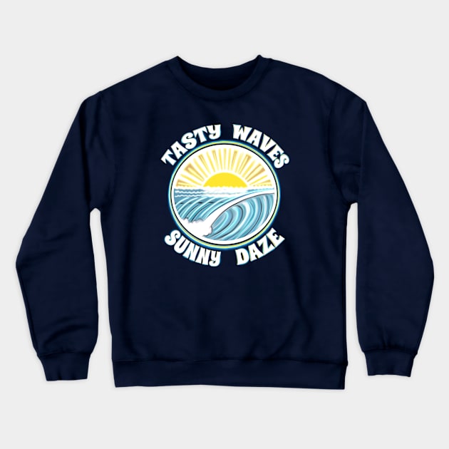 Tasty Waves Sunny Daze - hollow surf sunrise dawn patrol surf culture Crewneck Sweatshirt by BrederWorks